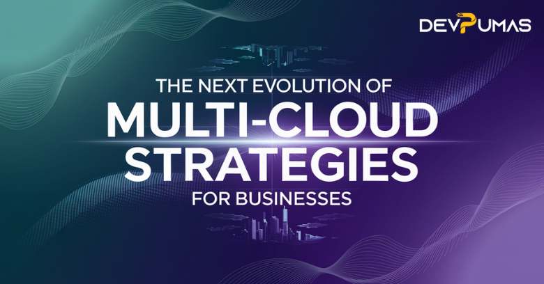 Multi-cloud strategies for businesses