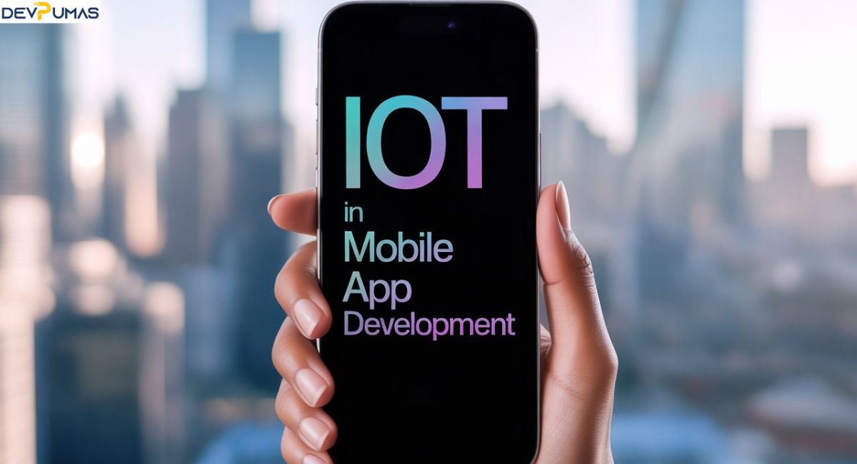 IoT in Mobile App Development: Impact, Benefits & Future Trends
